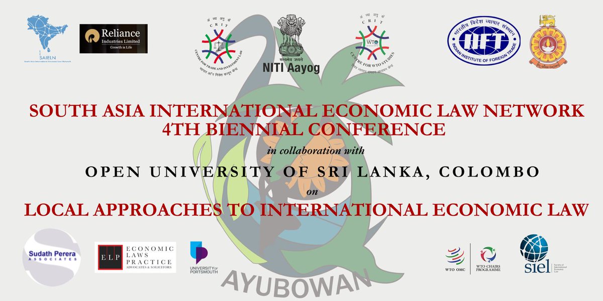 SaielnIndia's tweet photo. Event Alert!
SAIELN's Fourth Biennial Conference on 'Local Approaches to International' in collaboration with @ouaclk.
Date: 16-18 December 2024
Venue: Colombo, Sri Lanka
Registration Link: https://t.co/6EfK47l3Xs
@LChoukroune @Jamesnedumpara @sielnet https://t.co/SVO8LzUEJT