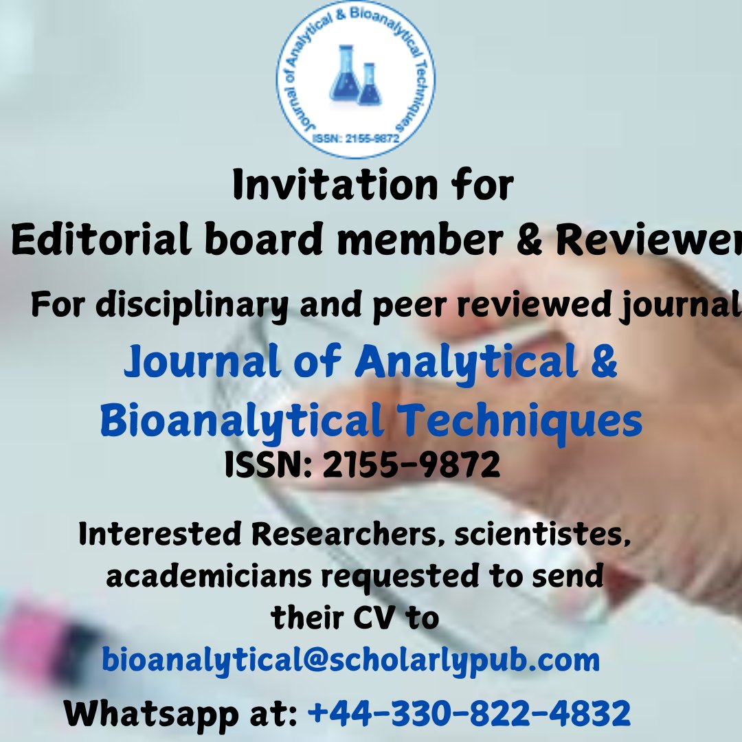 bioanalytech's tweet image. #Journal #Alert!

#Invitation to #Editors and #Reviewers to join our #Journal of #analytical and #bioanalytical #techniques!

#Interested can send their CV to: bioanalytical@scholarlypub.com (or) Whatsapp at: +44-330-822-4832 / +44-330-818-0992
tinyurl.com/23m8epx3
#MedTwitter
