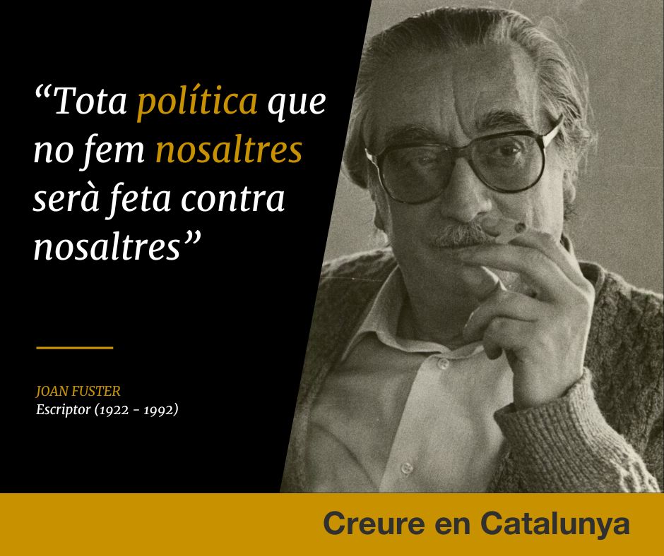 QuimTorraiPla's tweet photo. #taldiacomavui, el 23 de novembre de 1922, nasqué Joan Fuster a Sueca. La seva clarividència fa que els aforismes que va escriure siguin ben vigents. Aquest, malauradament, és ben present arran de la gestió de la DANA per part de polítics espanyols i botiflers #creureenCatalunya https://t.co/XRXlT6kn5M