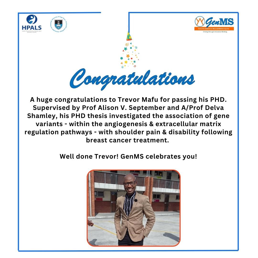 GenMS_UCT's tweet image. 🎉Help us congratulate Trevor for passing his PHD. Under the guidance of Prof September and A/Prof Shamley, his thesis explored gene variants in angiogenesis & ECM pathways linked to shoulder pain post-breast cancer treatment. Well done Trevor- GenMS is proud of you! 💪🏽✨