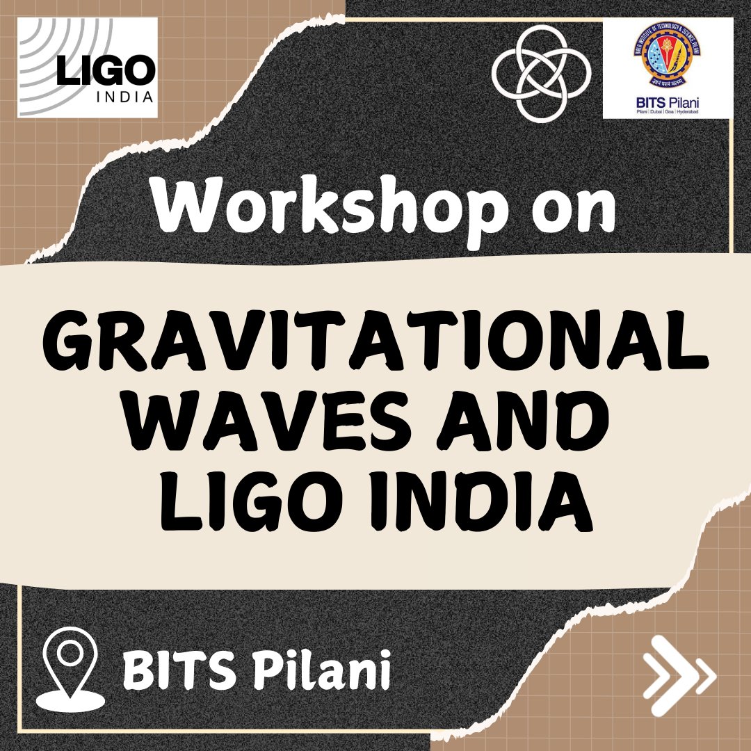 LIGOIndia's tweet photo. Exploring the universe, one wave at a time! ✨
Our recent workshop on #GravitationalWaves and LIGO-India @bitspilaniindia was conducted by some of the well-known researchers on general relativity and gravitational waves and experts from LIGO-India 🌌 https://t.co/7keQQElNSv