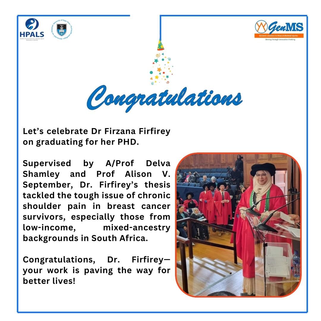 GenMS_UCT's tweet image. 🎉Huge congratulations to Dr Firfirey on earning her PHD! Her research, guided by A/Prof Shamley and Prof September, addresses chronic shoulder pain in breast cancer survivors. ✨Well done Dr Firfirey! 👏🏾