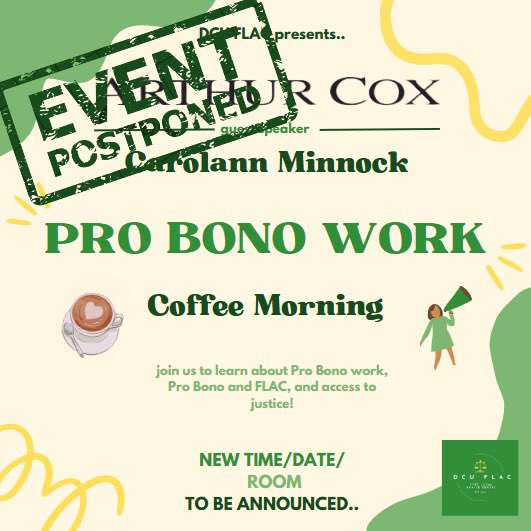 DCUFLAC's tweet photo. Unfortunately due to unforeseen circumstances, our Arthur Cox coffee morning, originally scheduled for Monday, will be postponed until we are back in January!! Stay tuned for further details.. https://t.co/CHU9gPIzGr
