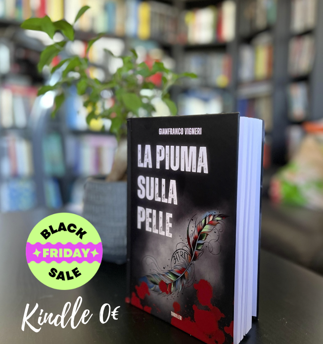 gfvigneri's tweet photo. Promozione #BlackFriday "La piuma sulla pelle" #kindle #gratis https://t.co/rXcobnwBN5 #Amazon via @Amazon #narrativa #Thriller #romanzo ambientato a #Roma #thrilleritaliano #bookstagramitalia https://t.co/4usw5IW7cJ
