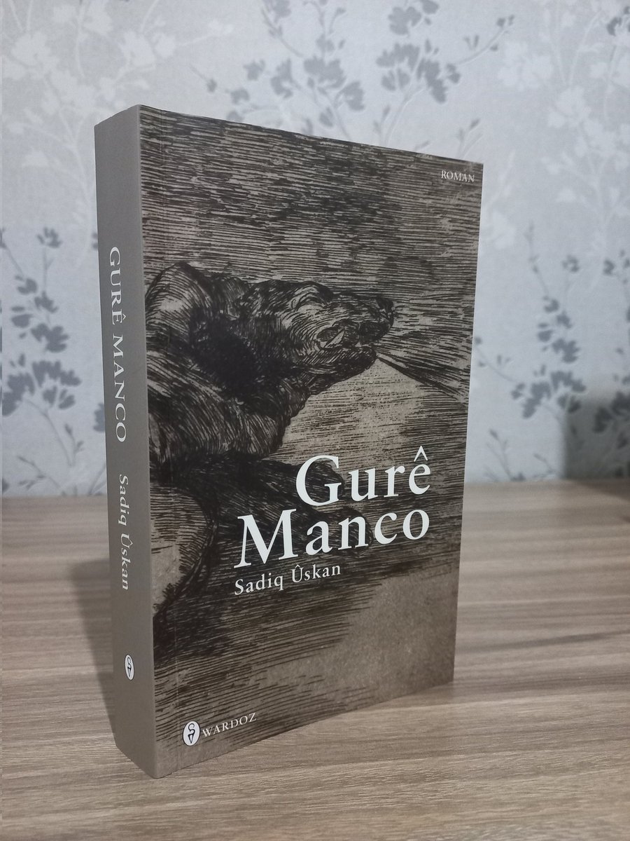 Gurê Manco derket!

Gurê Manco, Sadiq Ûskan, Roman, Weşanên Wardozê, 440 rûpel, 2024.

Edîtor: Bahoz Baran
Wêneyê Bergî: Francisco de Goya, Algun patrido saca. 

RT bikin, em ê çîtikê bikişînin û ji 3 kesên bişans ra vê romanê bişînin.

pirtukakurdi.com/urun/gure-manco