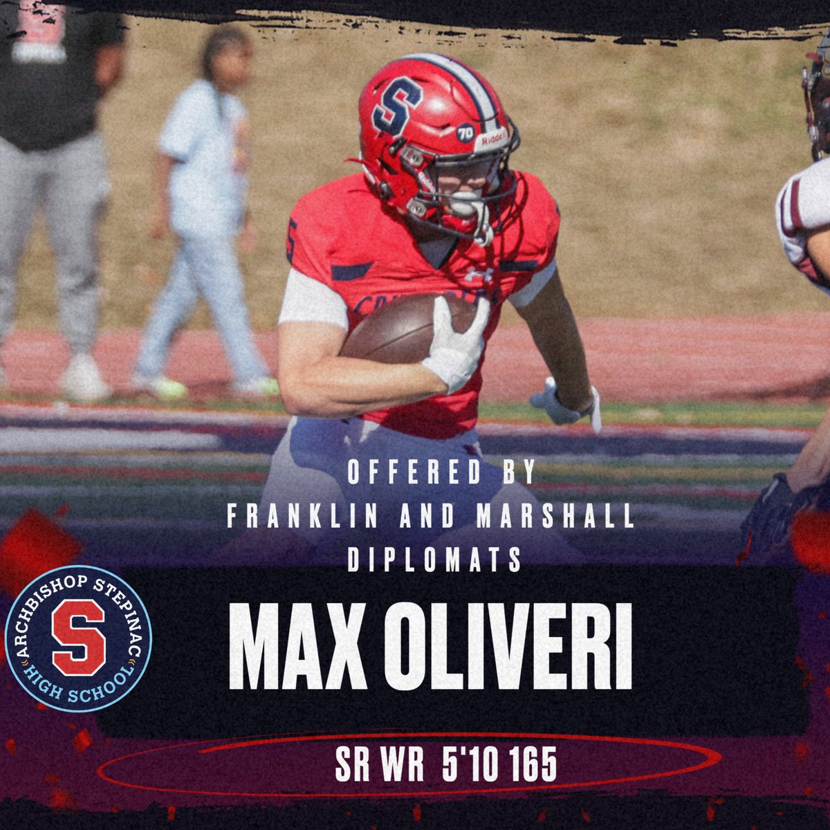 Stepinac Athletics (@stepinacsports) on Twitter photo Congratulations to WR Max Oliveri & family on your offer from Franklin and Marshall Football last night at your visit. <a href="/FandMFootball/">F&M Football</a> . Great Job. #AcademicsandAthletics #DefineYourFuture #NacNation <a href="/MaxOliveri14/">Max Oliveri</a> stepinacfootball.com/team-members/m… Congratulations to WR Max Oliveri & family on your offer from Franklin and Marshall Football last night at your visit. <a href="/FandMFootball/">F&M Football</a> . Great Job. #AcademicsandAthletics #DefineYourFuture #NacNation <a href="/MaxOliveri14/">Max Oliveri</a> stepinacfootball.com/team-members/m…