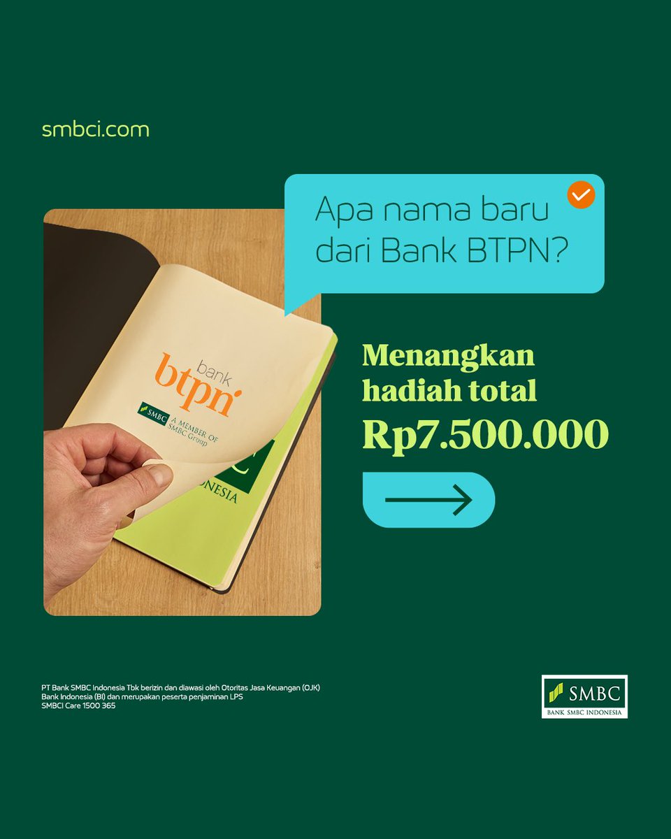 smbc_indonesia's tweet photo. Apa sih, nama baru dari Bank BTPN?

Jawab di kolom komentar, dan menangkan hadiah e-wallet total Rp7.500.000 untuk 15 orang pemenang!

Caranya mudah:
1. Follow semua akun media sosial SMBC Indonesia
2. Like postingan ini
3. Jawab pertanyaan di kolom komentar (Satu orang satu komentar, ya!)
4. Repost unggahan ini

Jangan lewatkan kesempatan ini, yuk ikut jawab dan menangkan hadiahnya!

#BersamaLebihBermakna 

- 
PT Bank SMBC Indonesia Tbk berizin dan diawasi oleh Otoritas Jasa Keuangan (OJK), Bank Indonesia (BI), dan merupakan peserta penjaminan LPS.