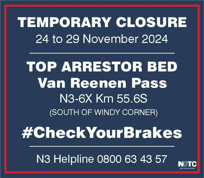 N3Route's tweet photo. 13h00 23/11 #N3TrafficAlert The #TopArrestorBed on #VanReenenPass near #WindyCorner will be CLOSED for maintenance from 24 - 29 Nov and unavailable for #EmergencyStops #PlanAhead #BePrepared #ReduceSpeed Read more: https://t.co/SuUsGxtK6Z https://t.co/NCbI9KurYG
