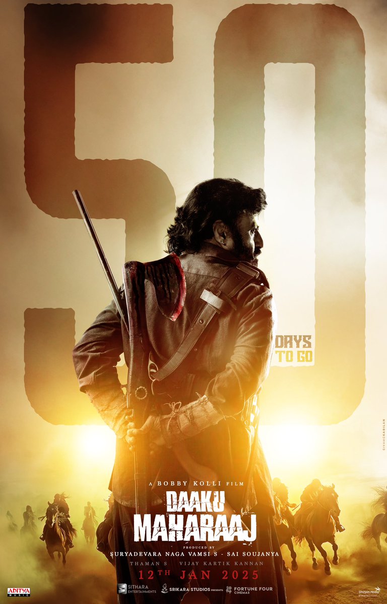 SitharaEnts's tweet photo. In 𝟓𝟎 𝐃𝐀𝐘𝐒, the 𝐃𝐎𝐌𝐈𝐍𝐀𝐓𝐈𝐎𝐍 of #DaakuMaharaaj begins at theaters near you! 🔥⚡️

Teaser - https://t.co/lohFuTJrzT

Brace yourselves for the ultimate 𝐏𝐨𝐰𝐞𝐫-𝐏𝐚𝐜𝐤𝐞𝐝 𝐌𝐀𝐒𝐒 𝐄𝐗𝐏𝐋𝐎𝐒𝐈𝐎𝐍 on Jan 12, 2025 in Cinemas Worldwide. 🤙🏻🔥

𝑮𝑶𝑫 𝑶𝑭 𝑴𝑨𝑺𝑺𝑬𝑺 #NandamuriBalakrishna @dirbobby @MusicThaman @thedeol @ItsMePragya @ShraddhaSrinath @iChandiniC @Vamsi84 #SaiSoujanya @Rishi_vorginal @KVijayKartik @NiranjanD_ND @chakrif1 @SitharaEnts @Fortune4Cinemas #SrikaraStudios @adityamusic