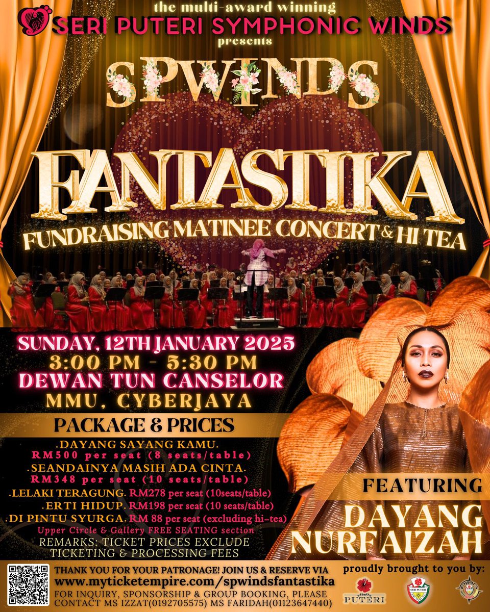 iznafs's tweet photo. @DayangNurfaizah 

 SP WINDS FANTASTIKA: FUNDRAISING MATINEE CONCERT &amp; HI-TEA FEATURING DAYANG NURFAIZAH

Date: 12 January 2025
Time: 3.00 - 5.30 pm
Venue: Dewan Tun Canselor, MMU, Cyberjaya
Dress Code: Smart Casual

Links to purchase ticket: https://t.co/wSLySzdtkF

#janji https://t.co/Wn5P2EmTyW