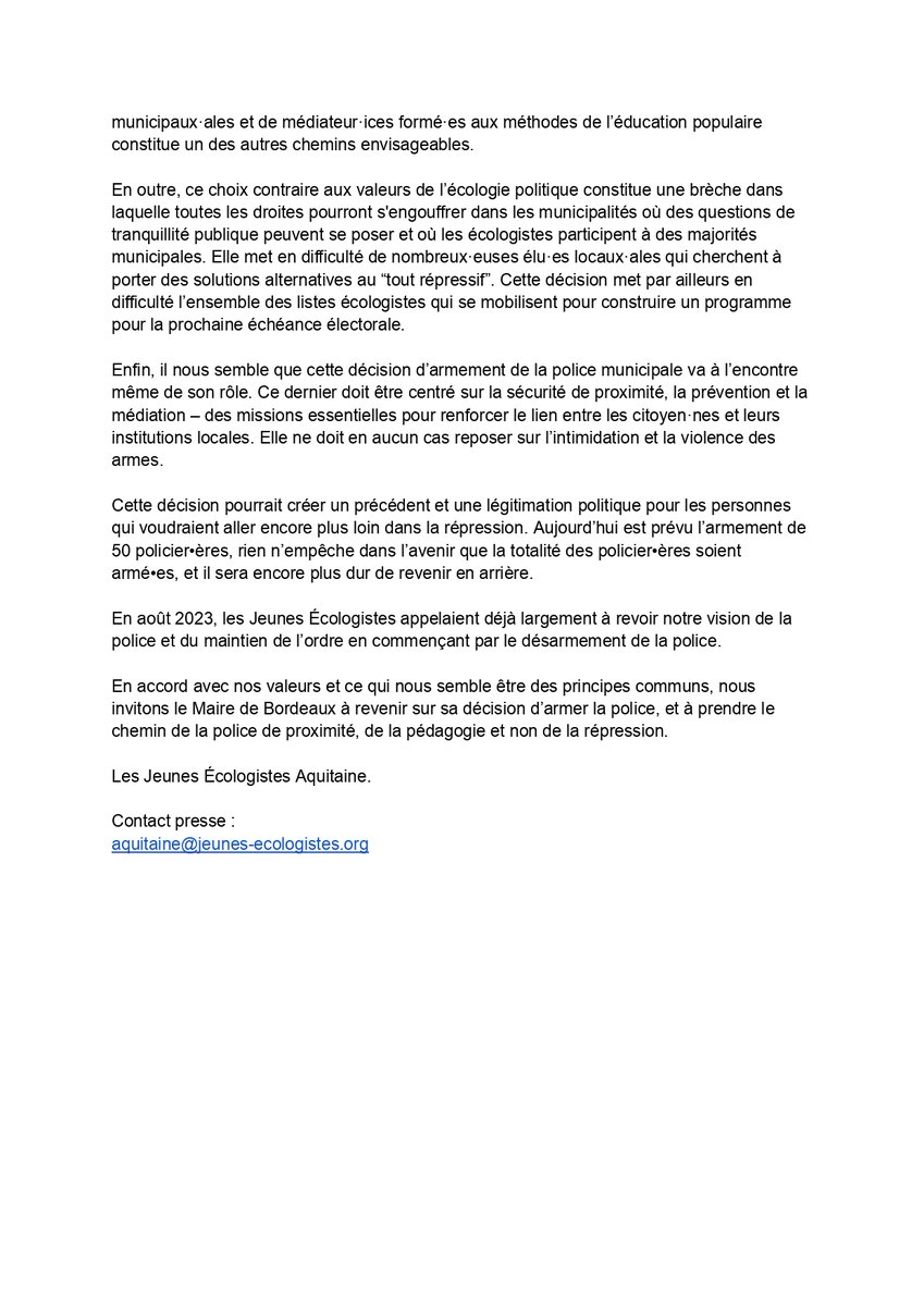 Les Jeunes Écologistes Aquitaine sortent aujourd'hui un communiqué de  presse qui appelle la municipalité de Bordeaux à revenir sur sa décision  d'armer la police municipale.