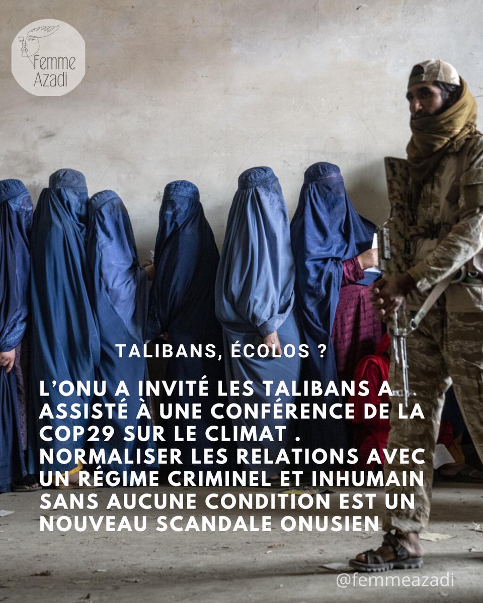 Le naufrage de l’ONU continue … les Talibans invités à une conférence onusienne de la COP29. #shameonun