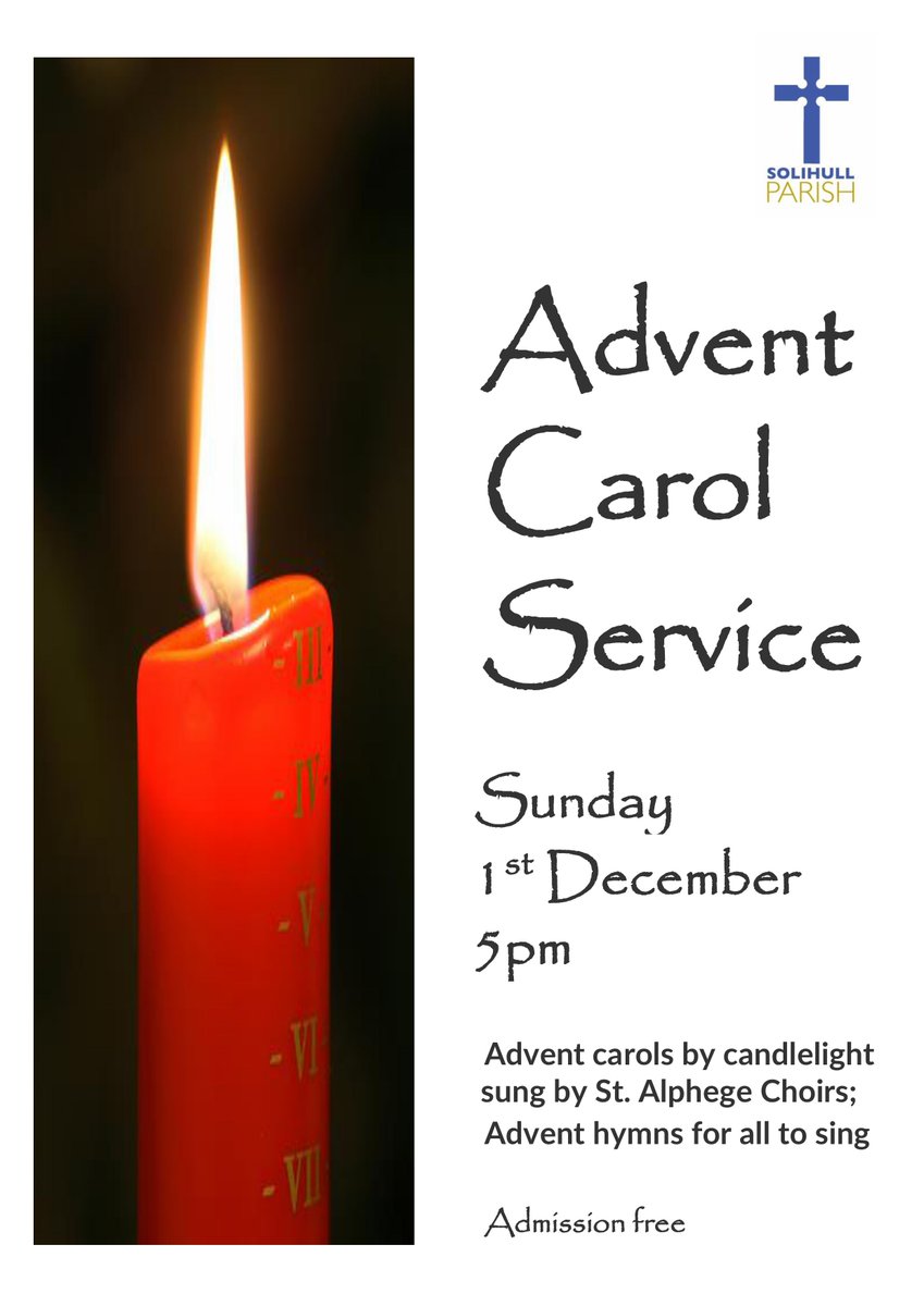 Advent Carol Service at St Alphege Church on Sunday 1 December - 5pm - all welcome.