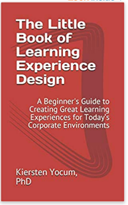 KierstenY's tweet image. If you work in customer success, training and development, or any other function where you create content for a customer, this pocket guide will show you how to make your customers love you! 📕 📖
#learningexperiencedesign #instructionaldesign #learninganddevelopment #lxd