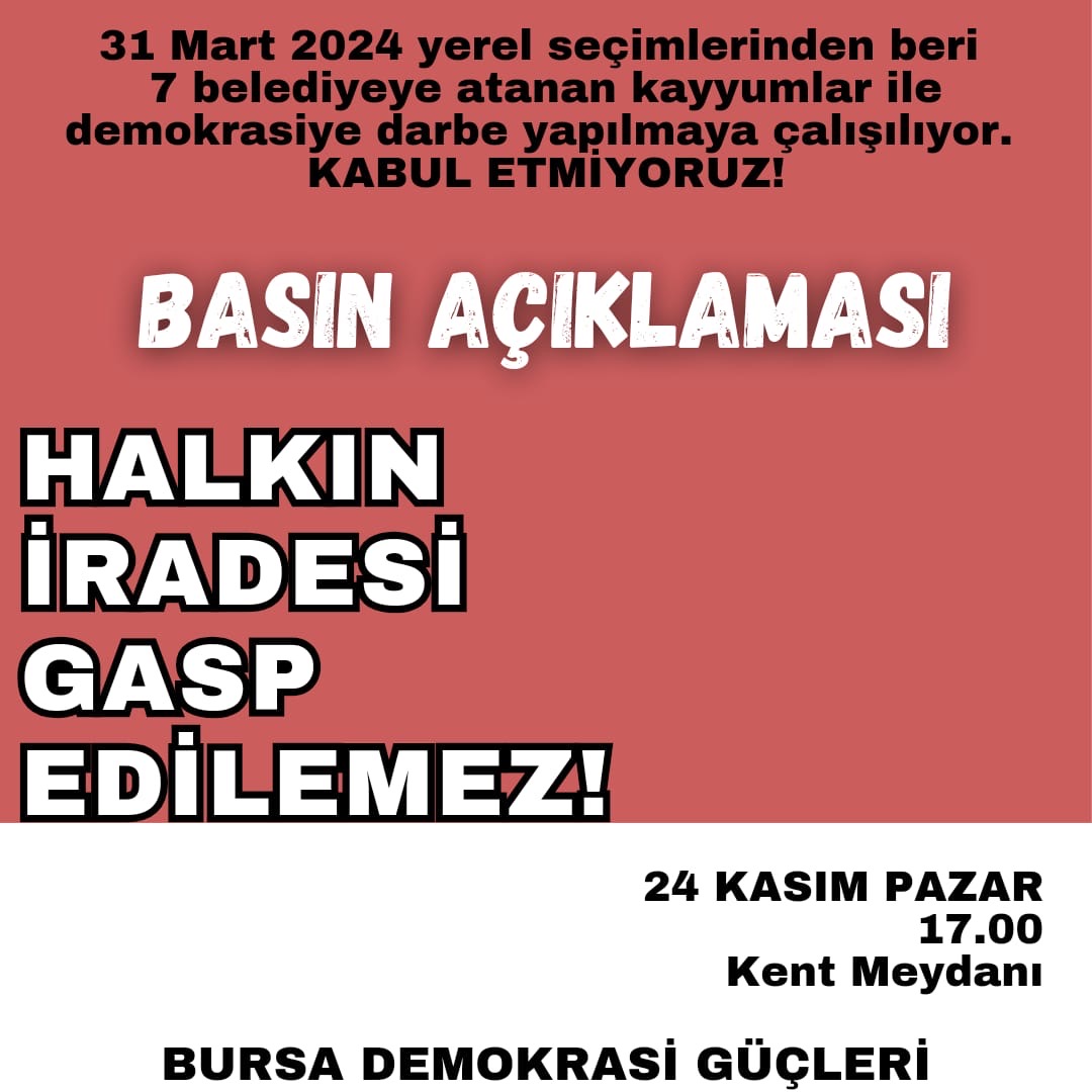 Halk iradesine darbe var! Kabul etmiyoruz. 
Basın açıklamasında buluşuyoruz.

📣Kayyum varsa demokrasi yok! Halk iradesine darbe var.

Basın açıklaması 
Yarın (24 Kasım Pazar)
17.00
Kent Meydanı