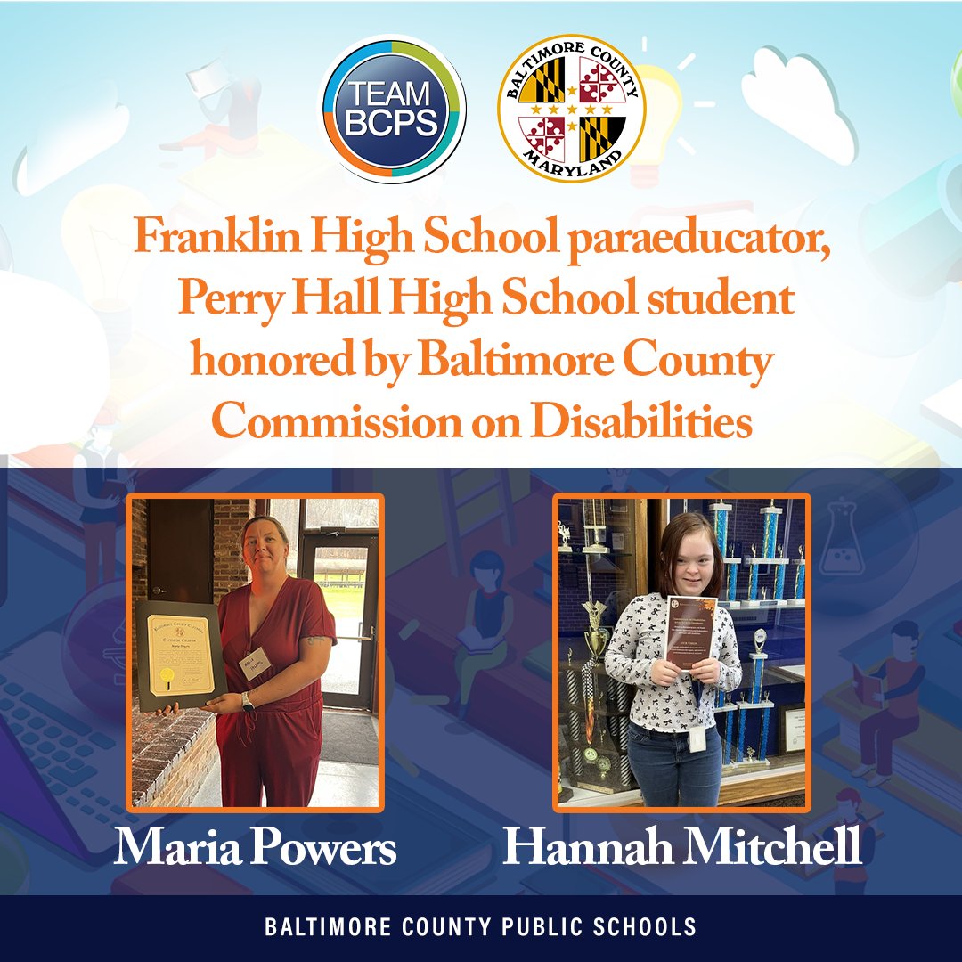 🎉 Congratulations! The Baltimore County Commission on Disabilities has named its Educator of the Year and Student of the Year! Congratulations to Maria Powers, a paraeducator at Franklin High, and Hannah Mitchell, a Grade 10 @hall_pride student.

➡️ cdnsm5-ss3.sharpschool.com/UserFiles/Serv…