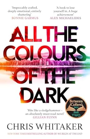 Linda Green (@lindagreenisms) on Twitter photo All the Colours of the Dark by <a href="/WhittyAuthor/">Chris Whitaker</a> has painted itself into my all-time favourite books list. Beautifully crafted with such deft brush strokes that you see the town and and feel the characters' hopes & heartbreak throughout an epic journey. Saint and Patch will live on! All the Colours of the Dark by <a href="/WhittyAuthor/">Chris Whitaker</a> has painted itself into my all-time favourite books list. Beautifully crafted with such deft brush strokes that you see the town and and feel the characters' hopes & heartbreak throughout an epic journey. Saint and Patch will live on!