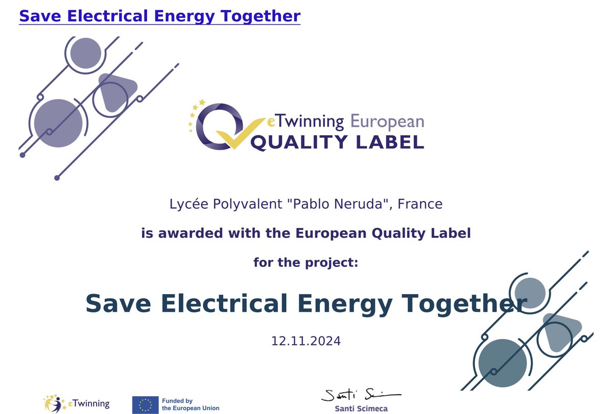✨ Fiers d'obtenir le Label européen eTwinning 2024 pour notre projet "Save Electrical Energy Together" ! 🇪🇺

Une belle collaboration franco-roumaine entre les CAP Electricien de Pablo Neruda, Gabriel Péri et le Colegiul Tehnic Energetic 🇷🇴

#eTwinning #ErasmusPlus #KA210VET