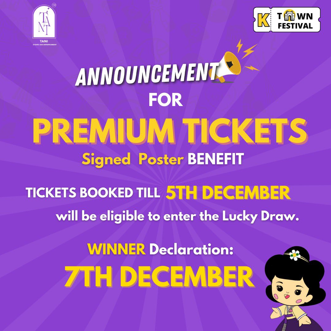 KtownfestivalMI's tweet photo. Want to win a signed poster? Premium tickets purchased till December 5th will be eligible for the lucky draw! Don’t miss out – grab your tickets right now!!
PS: Lucky winners will be revealed on December 7th!
🔗 https://t.co/r50wSGYkpq
#PremiumTickets #SignedPoster #FanBenefit #WelcomeToKtown #KTown2point0 #RoadToKtown #KTownFestival