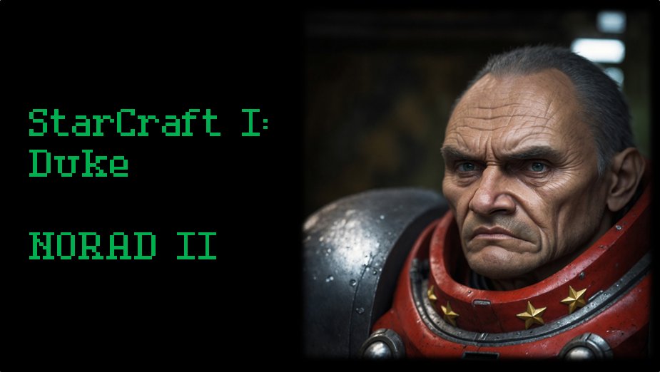 turovetsky's tweet image. StarCraft 1 : Duran - NORAD II (FAN GAME) 

#StarCraft #BroodWar #EdmundDuke #Battlecruiser #BlizzardGames

youtu.be/N5DW8mVecnQ