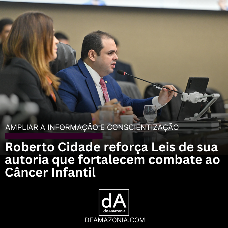 PortaDeAmazonia's tweet image. Roberto Cidade reforça Leis de sua autoria que fortalecem combate ao Câncer Infantil deamazonia.com/2024/11/23/rob… 

#robertocidade #reforça #leis #autoria #fortalecem #combate #cancerinfantil