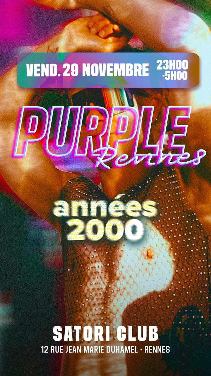 Masuto12594265's tweet photo. BONJOUR À TOUS✨️🫡
Le vendredi 29 novembre à Rennes, La Purple💜 revient avec une édition Back to 2000s au Satori !
So Let's go, on sort la mode années 2000 et les couleurs !
💜LA SOIRÉE JEUNESSE LGBTQ+💜

🎟TON PASS BACK TO 2000S 🎟https://t.co/GHQeehM6YN

#LGBT #gay #Purple https://t.co/ePKcLjF3pj