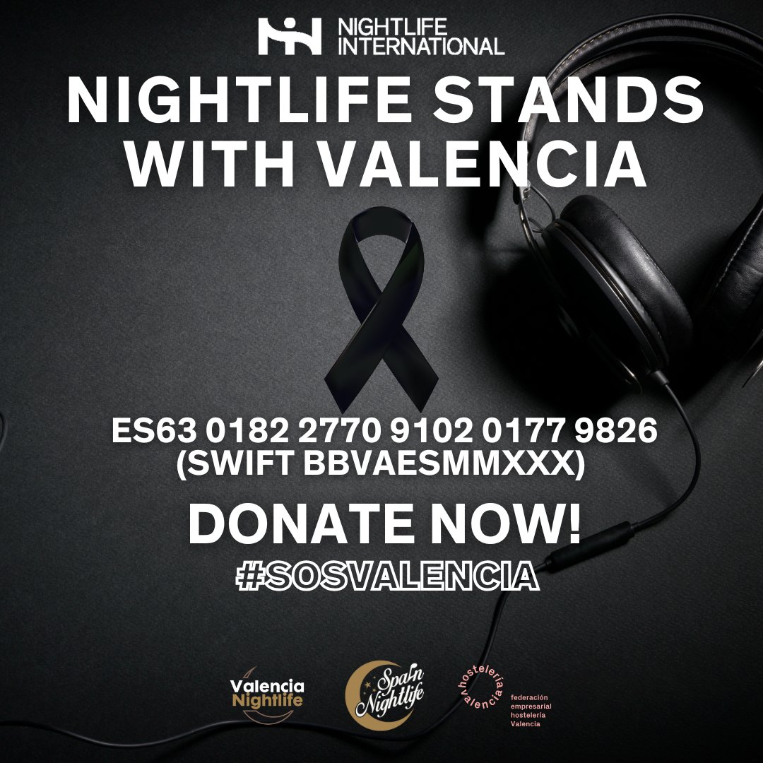 🌟 Nightlife Stands with Valencia 🌟

Join us in supporting those affected by the recent events in Valencia. Every donation counts! 🙏

💳 IBAN: ES63 0182 2770 9102 0177 9826
SWIFT: BBVAESMMXXX

#NightlifeStandsWithValencia #SOSValencia