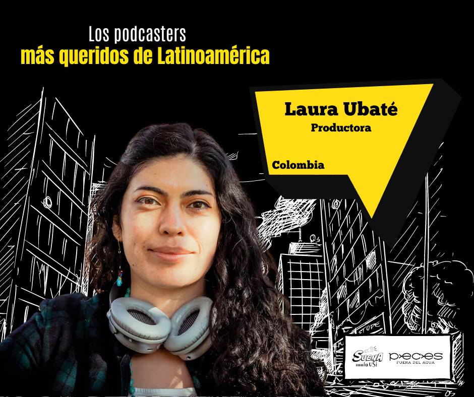 La Comunidad de Oyentes elige: Los podcasters más queridos de Latinoamérica 🤩

“Pero en el mundo de los que adoramos este medio, Laura es alguien más que una excelente productora o guionista. Es una mujer valiente como lo demostró denunciando una situación de acoso en RTVC, la