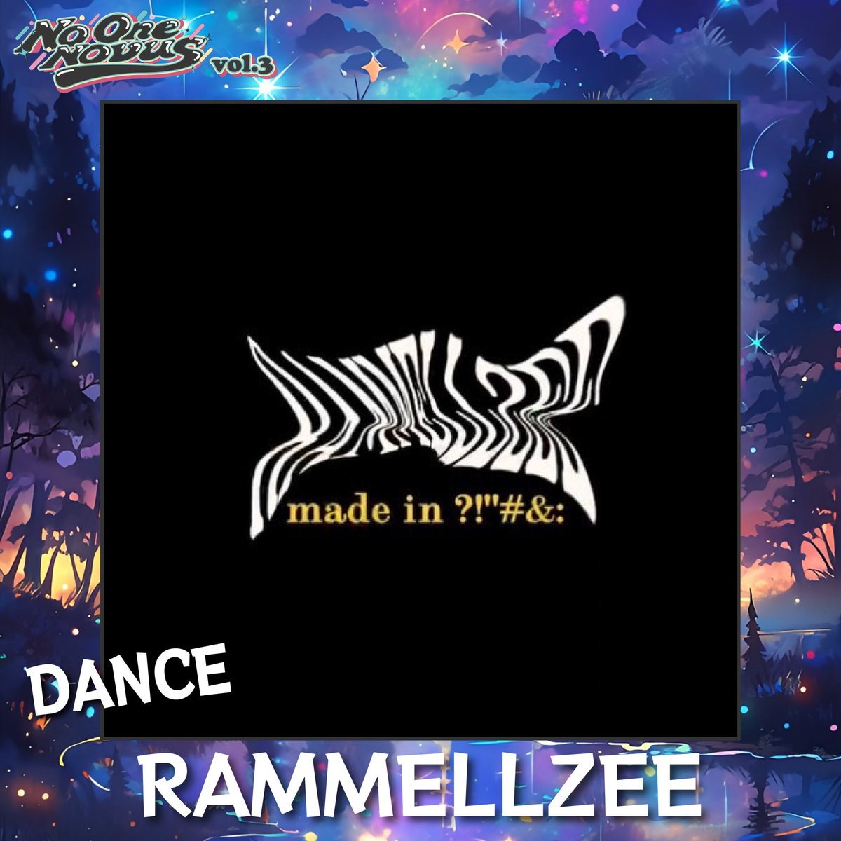 【┊✧✧✧ No One Novus vol.3✧✧✧┊】

❝ TEAM❞　

RAMMELLZEE

❝ Member❞

bunji・kaito・mizuki

lit.link/noonenovus
#NON #showcase #event