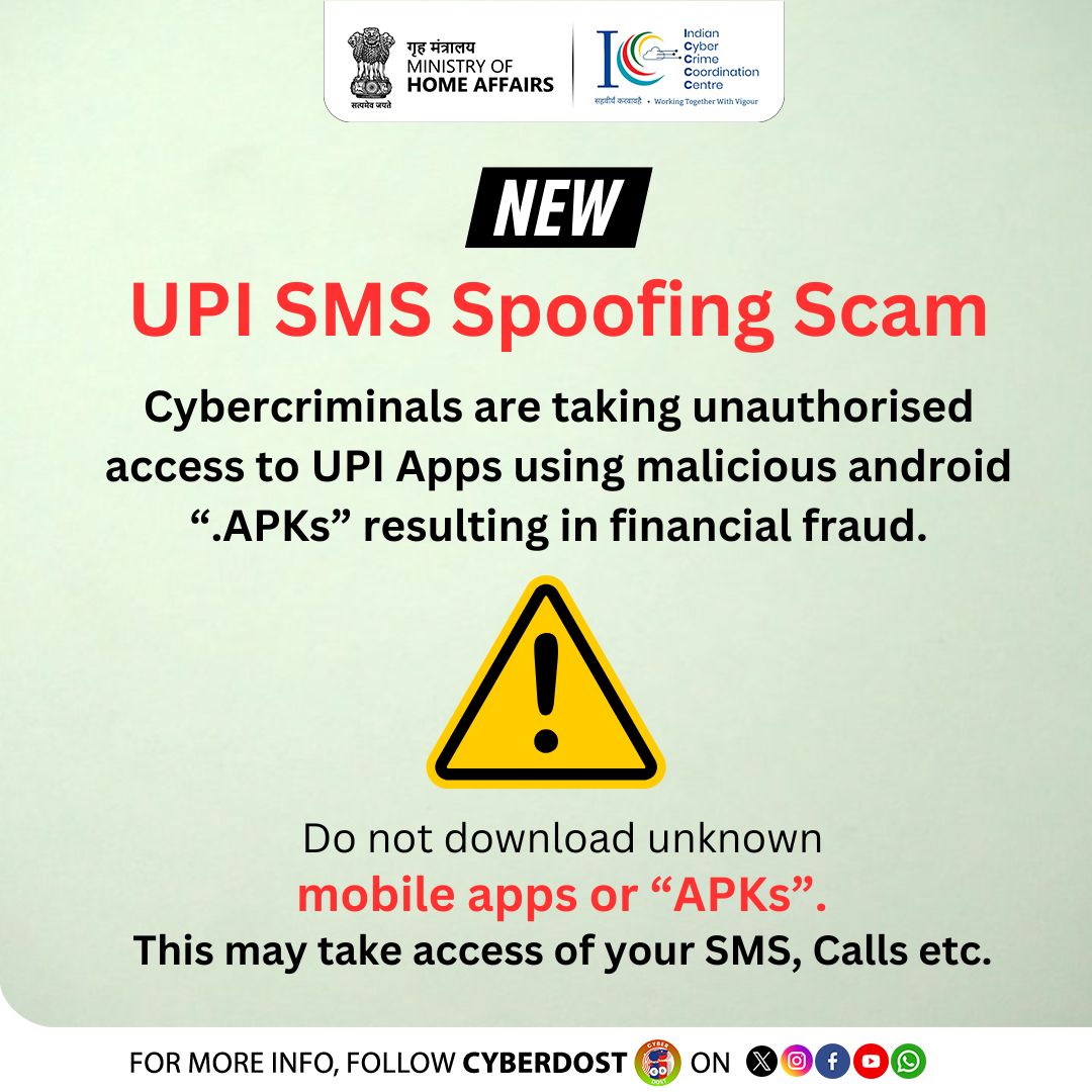 Cyberdost's tweet photo. अपने मोबाइल फोन पर अज्ञात ऐप्स कभी डाउनलोड ना करें। ऐसा करने से साइबर अपराधी  आपके UPI ऐप तक पहुँच बनाकर उसका दुरूपयोग कर सकते हैं।

#I4C #MHA #AapkaCyberDost #CyberDost #Cybercrimes #SMSScam #UPI #FakeCalls https://t.co/XrcL4hDIf9