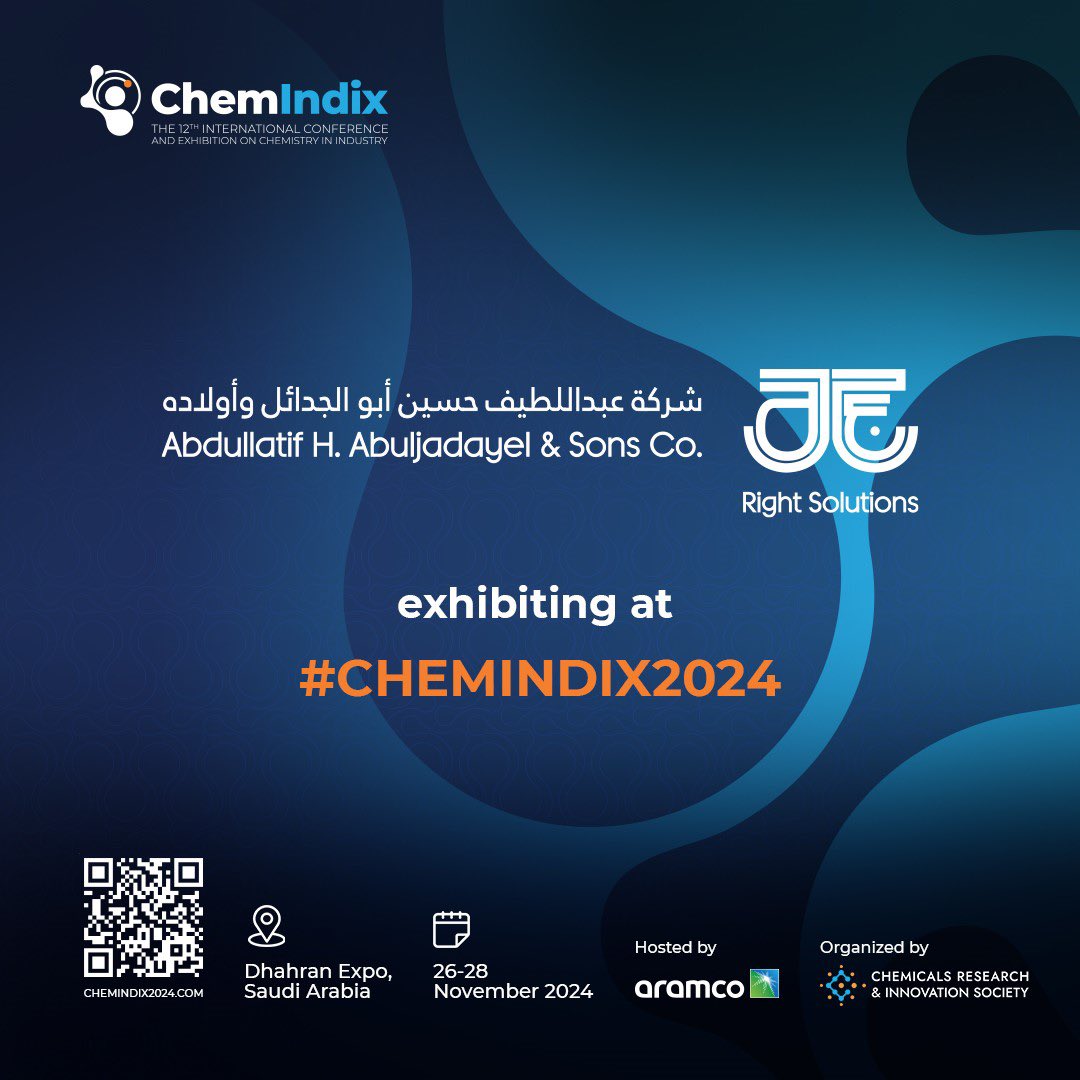 Chemindix2024's tweet photo. Abdullatif H. Abuljadayel & Sons Company is proudly featured as an exhibitor at #ChemIndix2024.

📅 Save the date: November 26-28, 2024, in Dhahran, Saudi Arabia.
🌍 Theme: #Shaping_The_Future_Through_Sustainability_Solutions.
🔬 Organized by: Chemical Research and Innovation Society.
🏢 Hosted by: aramco.
Executive Advisory Board Chaired by: Dr. Ali Al-Meshari.
Organizing Committee Chaired by: Sameer Al-Ghamdi, Ph.D.

#Chemindix2024
#Sustainability
#Innovation
#Networking
#Chemistry
#Oil
#Aramco