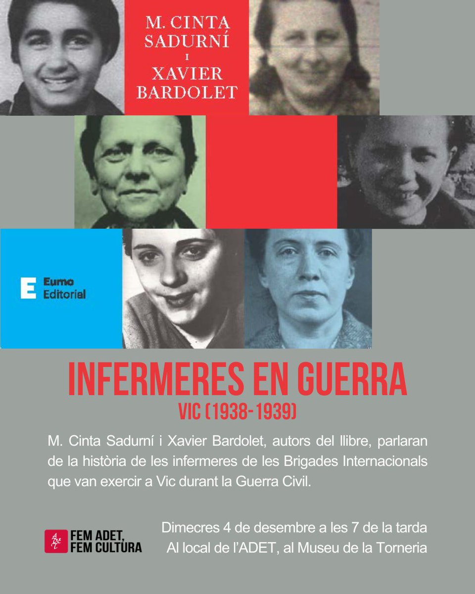 MontseAyats's tweet photo. Gent Vall del Ges, Orís i Bisaura, el dia 4/12 gràcies a @adetcultura la #CintaSadurní @UVic_FCSB i en @xbardolet @AjSantPere ens parlaran de les Infermeres antifeixistes i de la feinada que van fer durant la guerra civil @AjTorello @BibsTorello Amb #VukLlibres https://t.co/vEktmmMCSN