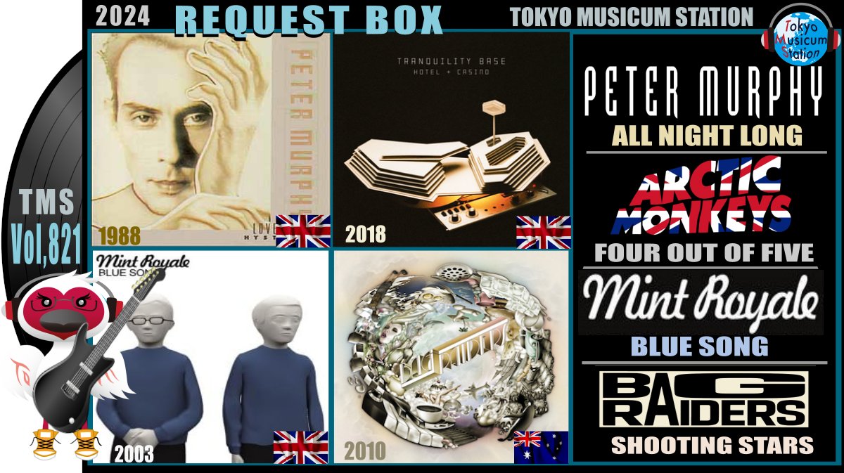 tokyomusicum's tweet photo. 821Request!11月Endingは気持ち上がる音でⅡ
エロさあるけど美しい #PeterMurphy All Night Long
想像力豊かな発想で #ArcticMonkeys Four Out Of Five
飛びぬけて最高にgroovy! #MintRoyale Blue Song
流れ星は速く動く,追いかけたくなる音
#BagRaiders Shooting Stars
#TMS▶https://t.co/CbhowuPOFG https://t.co/Bgm1qiCNqs