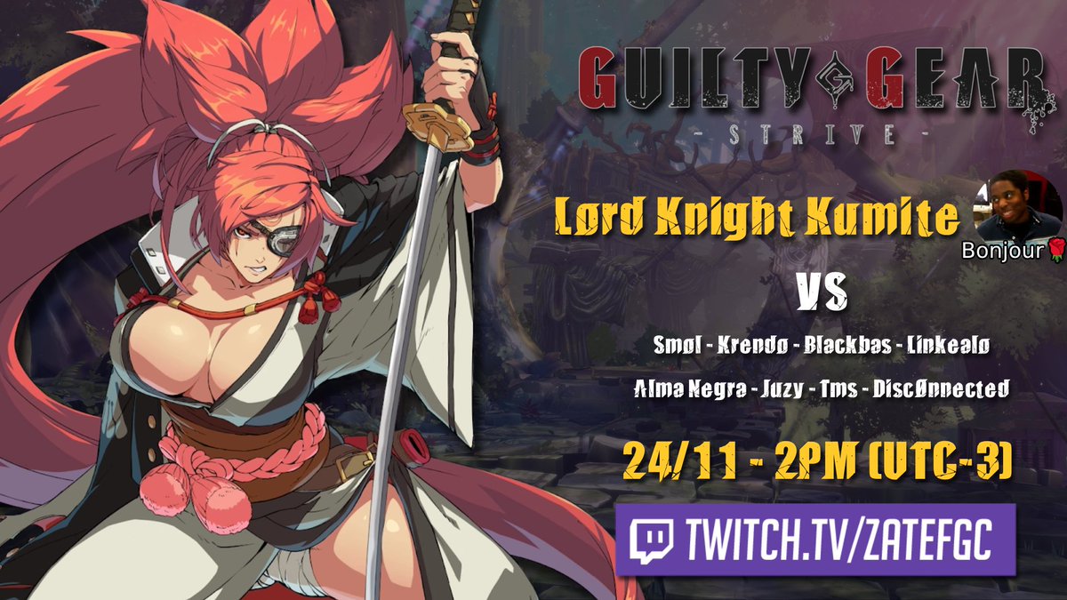 Anunciando o <a href="/LordKnightBB/">PAR | Lord Knight 🐎☁</a> Kumite em GGST 🌹

Formato: partidas FT5
Data: 24/11 às 14h

Não vamos permitir ele sair do Brasil tão fácil... falta ainda enfrentar uns gatekeepers que não estavam presentes no offline 🫵
 
Venham acompanhar e torcer!
Stream: twitch.tv/zatefgc