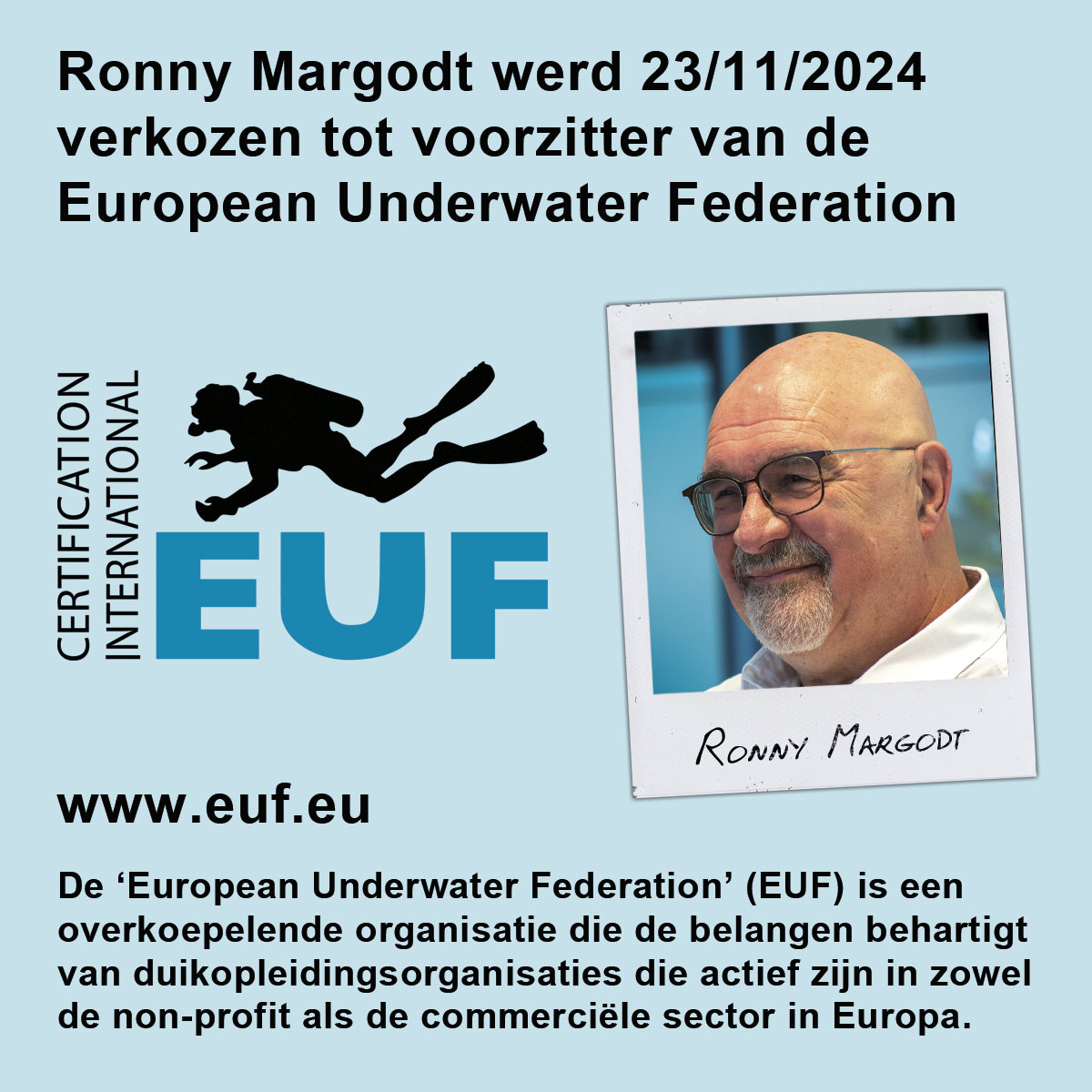 Ronny Margodt is vandaag 23/11/2024 verkozen tot voorzitter van de European Underwater Federation (EUF). #EUF #europeanunderwaterfederation #scubadiving