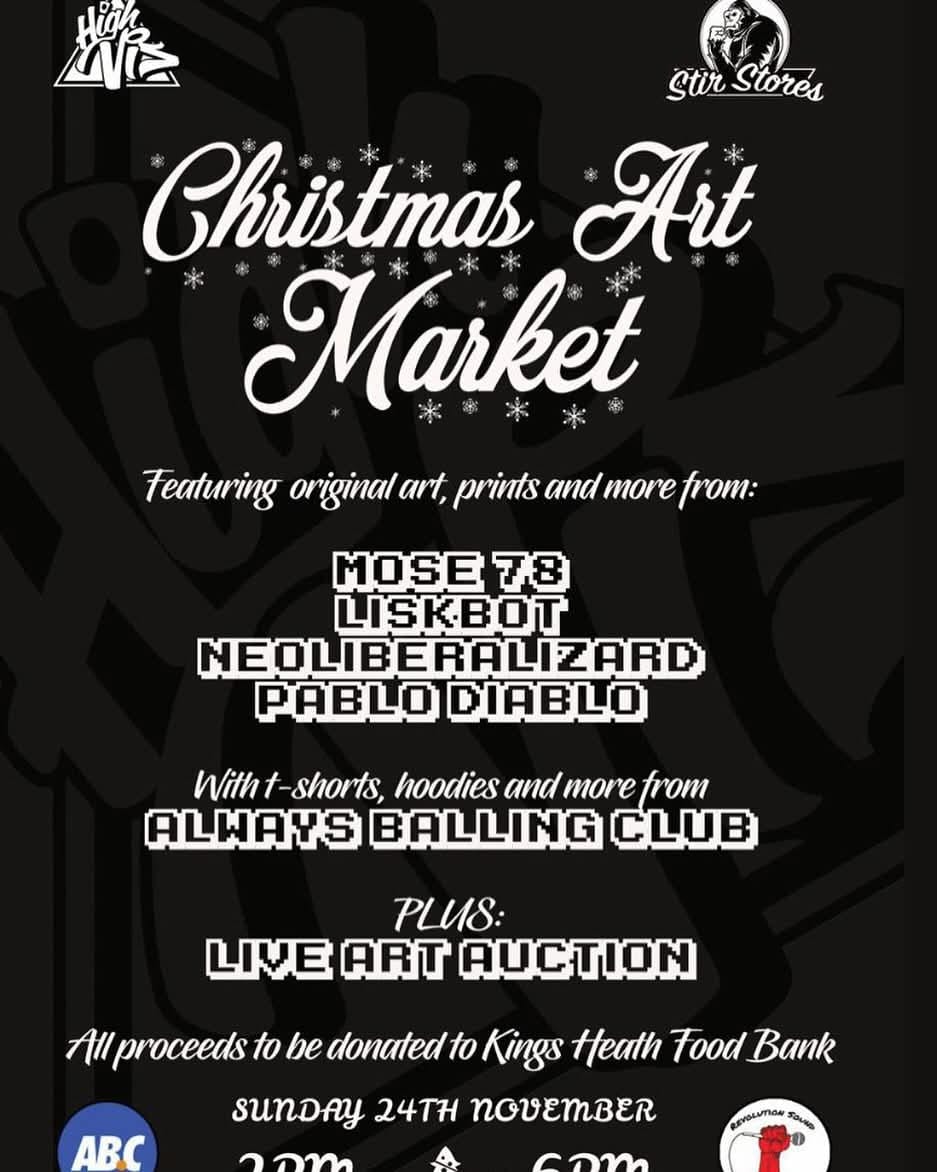 Just a reminder that there is a High Vis Festival Christmas Art Market tomorrow at Stir Stores. A chance to get in some early Christmas shopping and support local artists! Forget the Christmas Market for one day, and come on down.