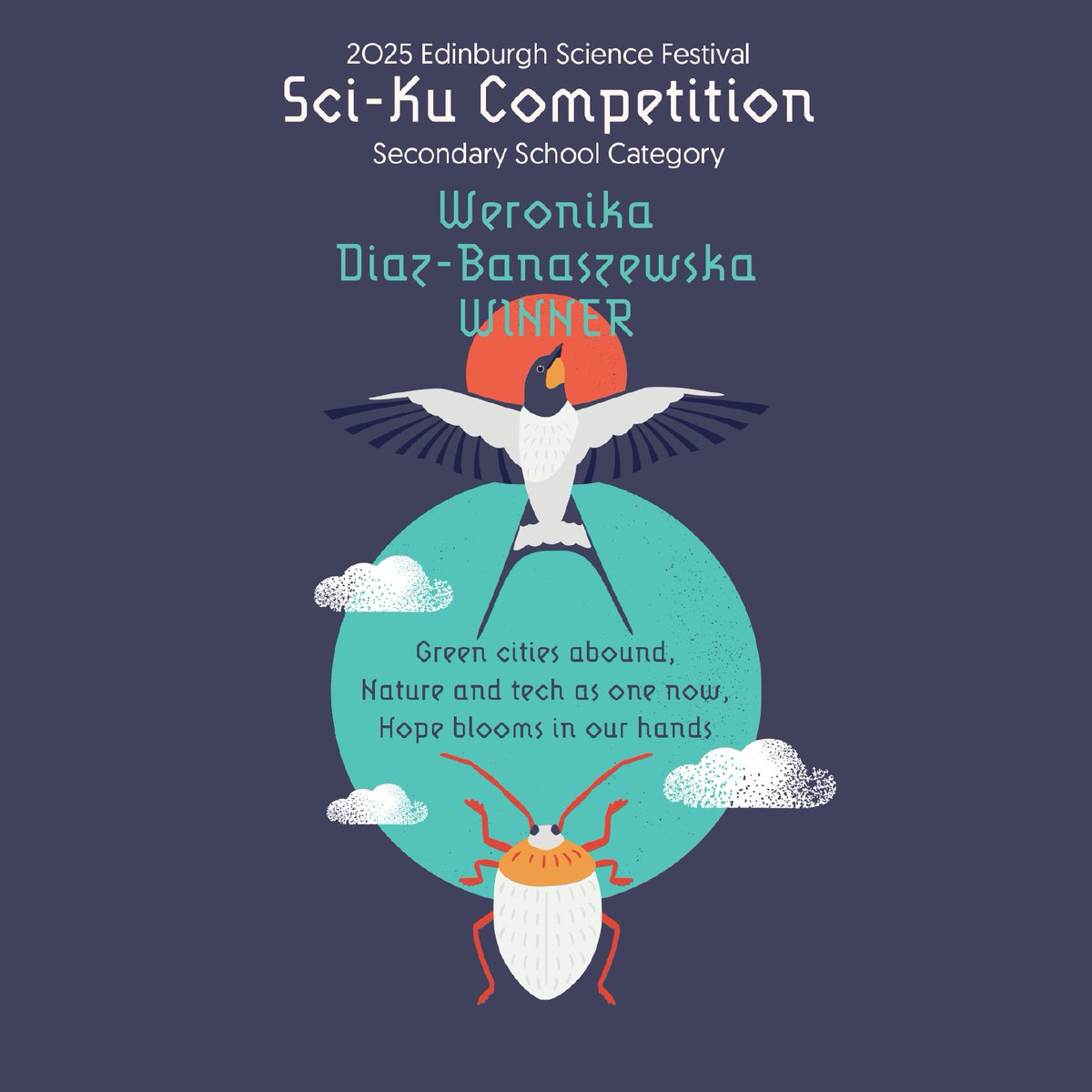We've announced our Sci-Ku Winners in our latest blog post! 

Thank you to everyone who entered our Sci-Ku competition.

These inspiring Sci-Kus will be showcased in Spaceship Earth, part of the 2025 Edinburgh Science Festival.