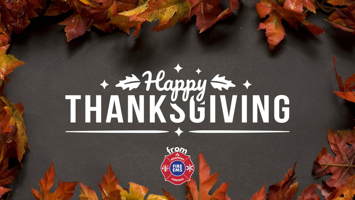 Happy Thanksgiving!

We are very thankful for our staff at Roanoke Fire-EMS!

#RoanokeFireEMS #Thanksgiving #Thanksgiving2024
