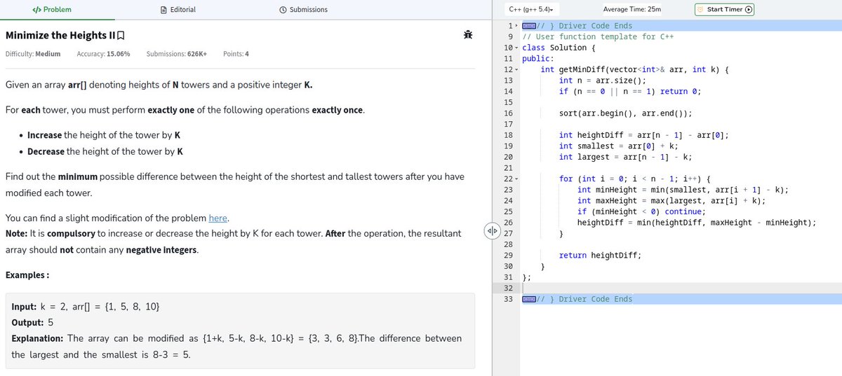 devoted_techie's tweet image. 🚀 Day 8/80 of #geekstreak2024! 🎯
💡 Problem: Minimize the Heights II
✅ Time: O(n log n)
✅ Space: O(1)
Streak continues! 💪
Tagging:
@GeeksforGeeks
#GFG160 #CodingChallenge