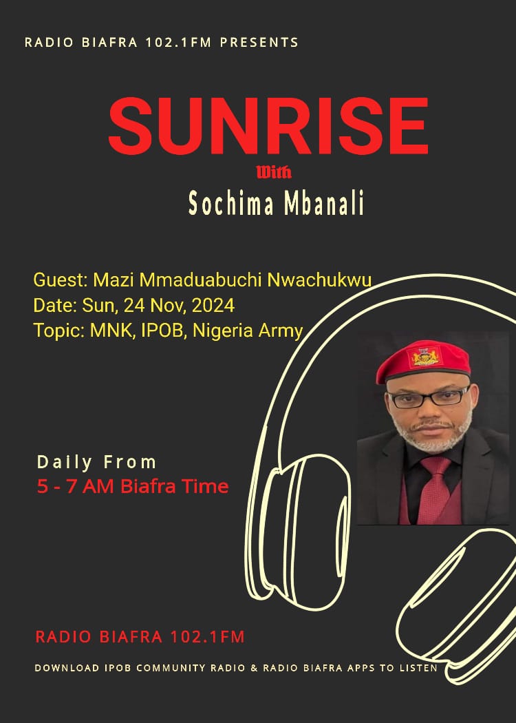 HRadiobiafra's tweet photo. Join myself and Mazi Mmaduabuchi Nwachukwu ( Fearless IpobEvangelist page ) on Radio Biafra 102.1FM @radiobiafralive
@EmekaGift100
Date is tomorrow 24th November 2024,

Time is 5 - 7AM Biafra time.

Topic: MNK, IPOB, Nigeria Army
#FreeNnamdikanu 
#BiafraReferendum https://t.co/hkrHfVcqzj