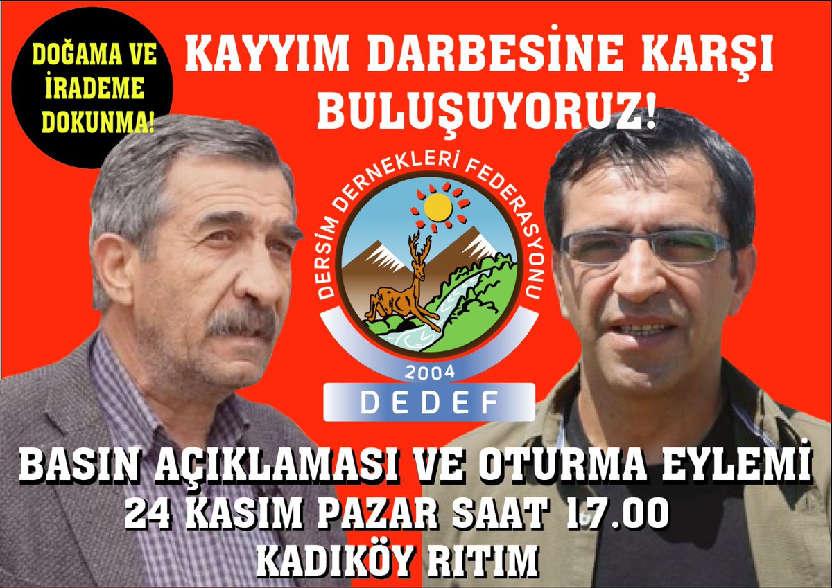 MunzurKoruma's tweet photo. Dersim ve Ovacık Belediyelerine yapılan kayyım darbesine karsi 24 Kasım Pazar günü (yarın) saat 17:00'de Kadikoy Rıhtımda yapacağımız basın açıklamasına tüm Dersimlileri ve Dersim dostlarini bekliyoruz.
Dersim Dernekleri Federasyonu (DEDEF) https://t.co/pOLzXu026N