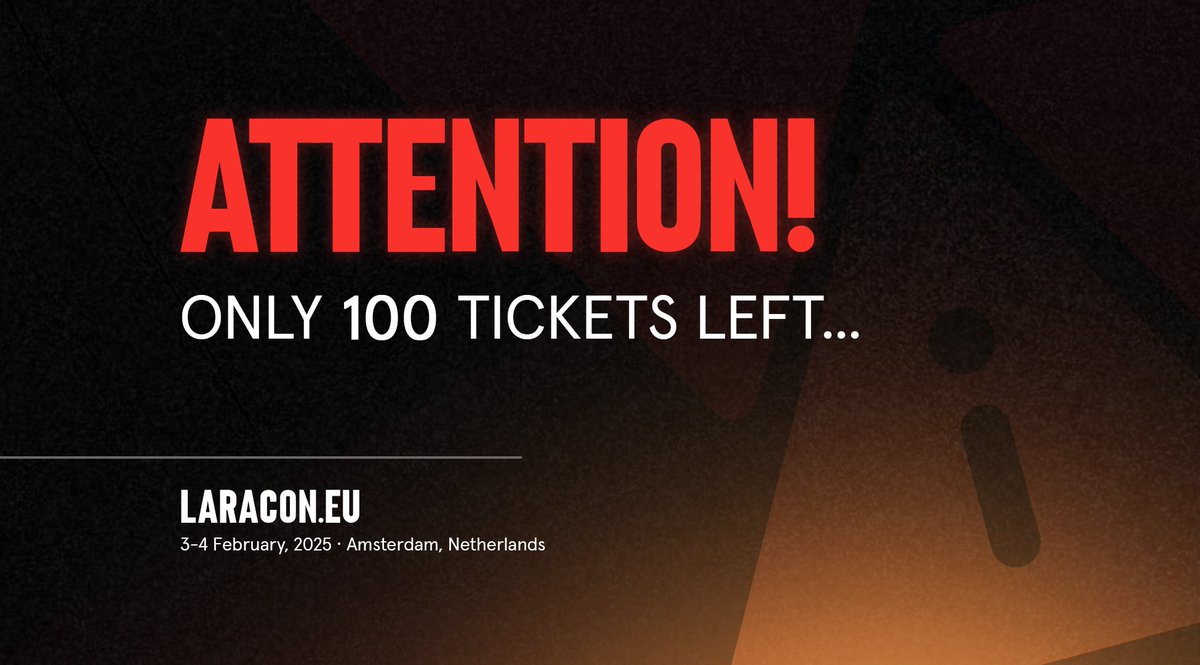 🚨 Less than 100 tickets left for this year's Laracon.EU!

⏳ Don't wait too long — secure yours now before they're gone!

Last tickets available at:
laracon.eu/tickets