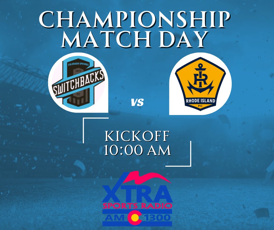 It all comes down to this... 

Our coverage of <a href="/SwitchbacksFC/">Switchbacks FC</a> v Rhode Island FC in #USLChampionshipFinal with <a href="/GingerlyTweets/">Ryan Kaufman</a> and <a href="/RolandVargish/">Roland Vargish</a> is ON THE AIR!

Listen: 1300 AM / xtrasports1300.com / XTRA Sports 1300 app