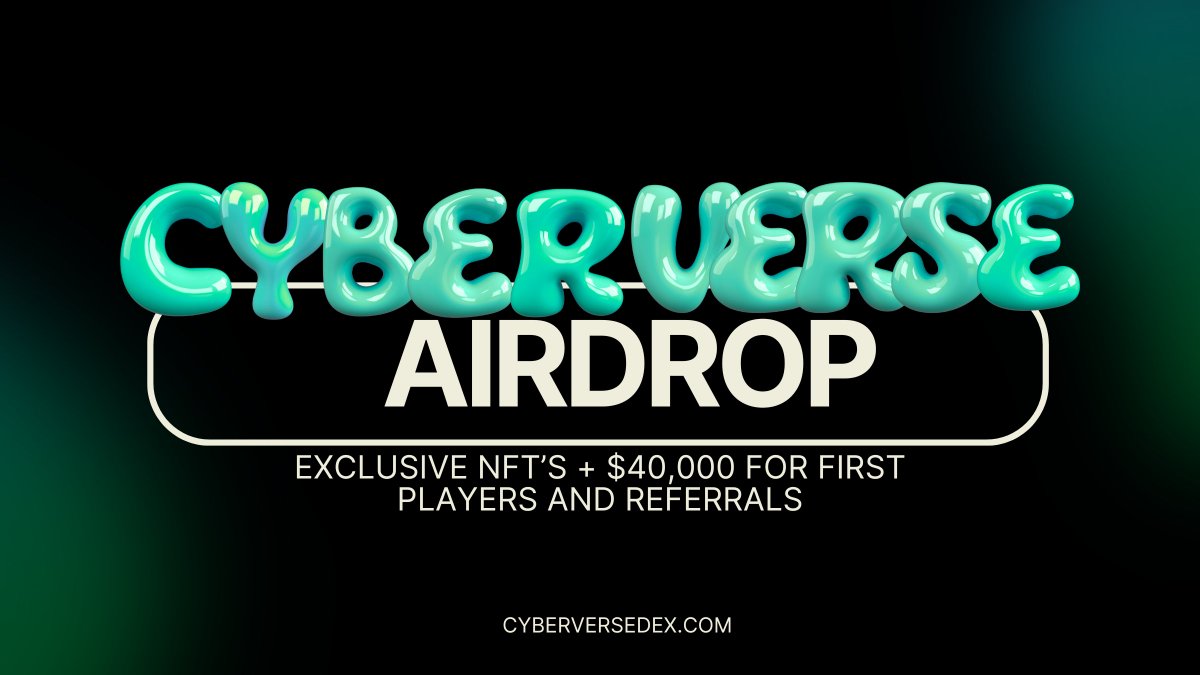 <a href="/CyberVerseDex/">CyberVerse</a> Play2Airdrop is live! 🌀

Get exclusive access and participate in quests to earn unique NFTs with fantastic rewards.

Invite friends and share the $40,000 referral pool

🔗 Join now: cyberversedex.com/airdrop