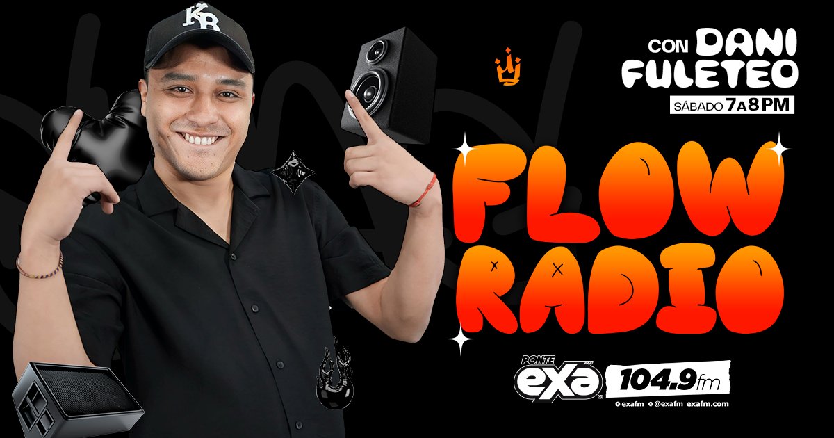 ExaFM's tweet photo. Gracias por acompañarnos en #FlowRadio con @FuleteoTheShow  en el 104.9 FM 📻 https://t.co/7mPaXAGN1Q