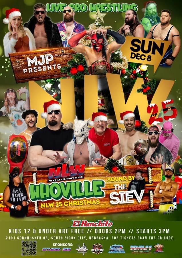 next_wrestling's tweet photo. TICKET 🎫 PRE-SALE SPECIAL!!!
#NLWNation!!
#NLW25 LIVE* El Ranchito Mexican Restaurant, South Sioux City, Nebraska
SUN DEC 8th, 2024
DOORS 2pm | START TIME 3PM https://t.co/VX011ijrMH
