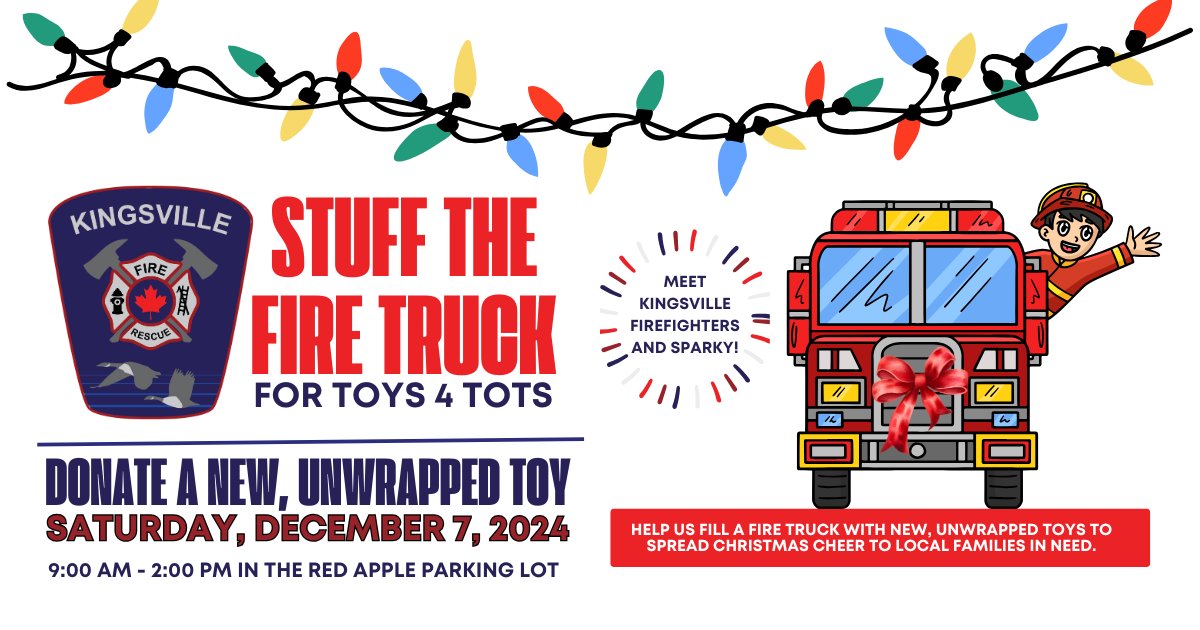 KingsvilleOnt's tweet photo. Join Kingsville Fire &amp; Rescue on December 7, 2024, from 9:00 am to 2:00 pm in Red Apple’s parking lot! We’re stuffing a fire truck full of toys for Toys 4 Tots! Bring a new, unwrapped toy and help us make sure every child in our community has a present on Christmas morning. https://t.co/9hIl14gWiK