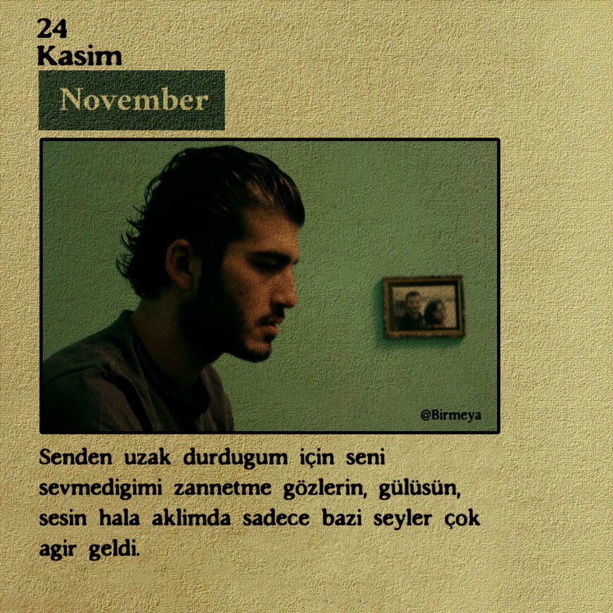 birmeya's tweet photo. 24 Kasım. https://t.co/qidGC87631
