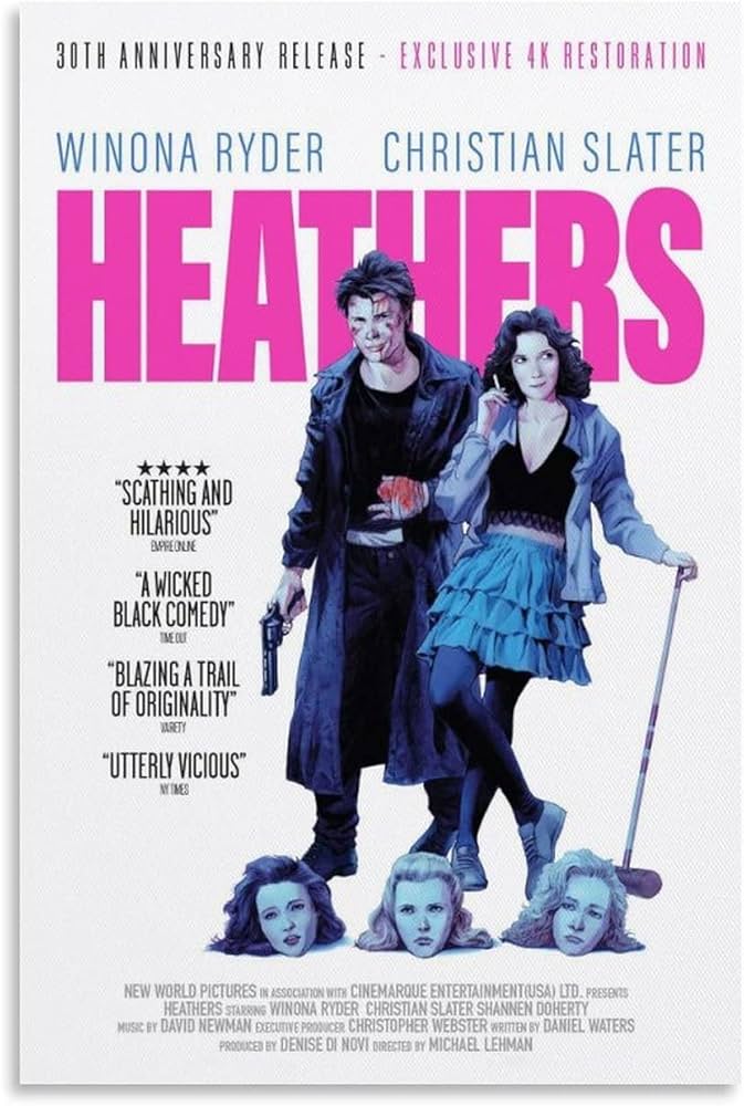 23. 헤더스(1988) 하이틴을 좋아하세요? 그렇다면 유혈이 가미된 어둠의 하이틴은 어떠세요? 하이틴 영화다운 아이코닉한 패션에 미녀 무제한 제공,...