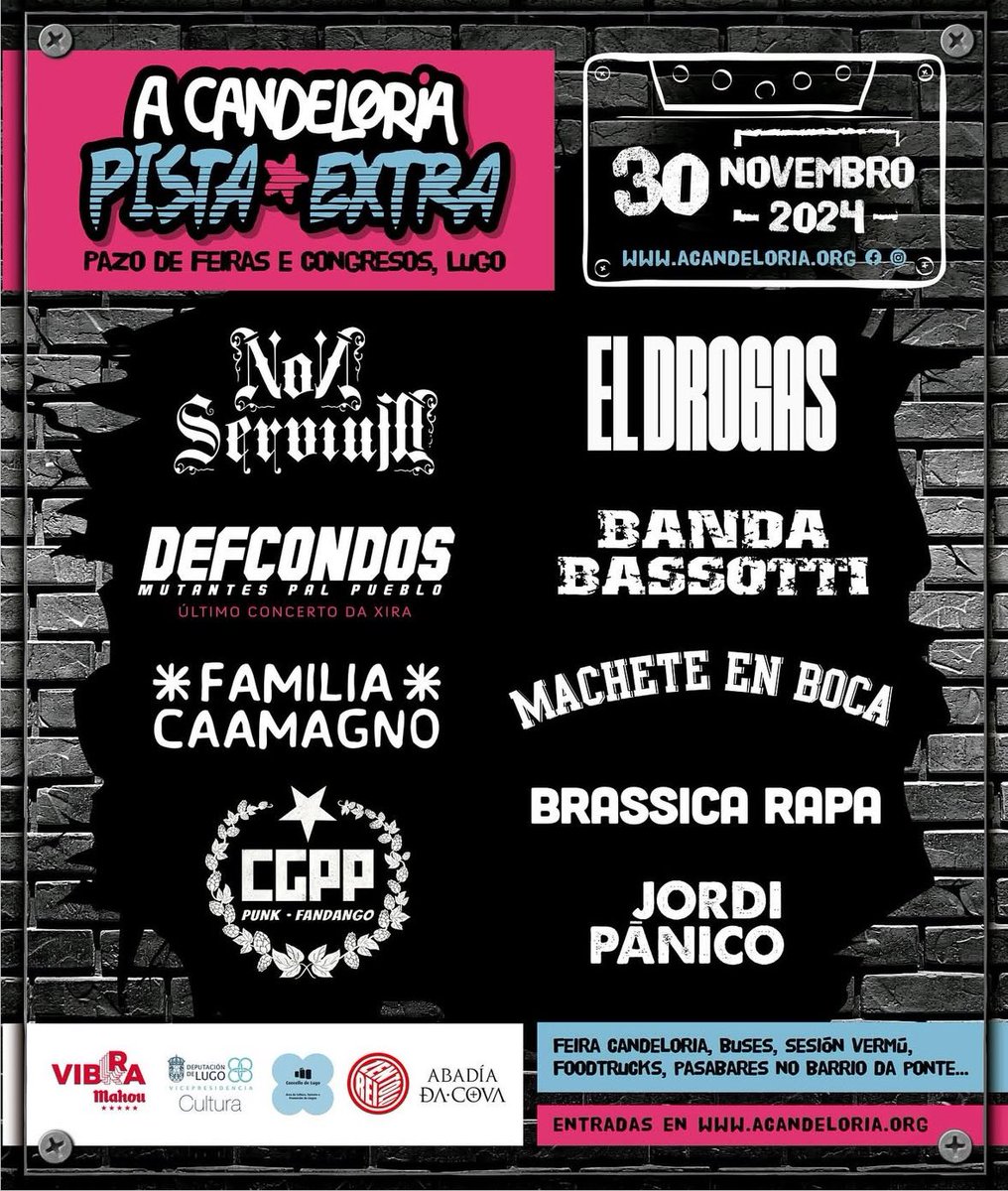 gal_concierto's tweet photo. Últimas entradas para el @ACandeloria #pistaextra el 30 de noviembre en Lugo con @ElDrogasOficial @NonServium_Army @DEF_CON_DOS @bandabassotti2 @Familiacaamagno @MacheteEnBoca #cgpp #brassicarapa y #jordipanico info:https://t.co/fR5RBSoBUh https://t.co/L850Vuz5KJ